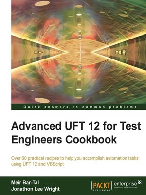 cover image of Advanced UFT 12 for Test Engineers Cookbook